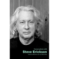 Conversations with Steve Erickson - Hardcover