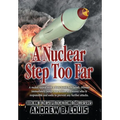 A Nuclear Step Too Far - Hardcover