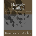 Heavenly Artillery: A Treasury of Novenas: Vol II - Paperback