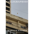 Calligraphies: Poems - Hardcover