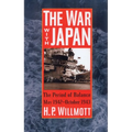 The War with Japan: The Period of Balance, May 1942-October 1943 - Paperback