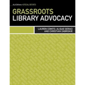 Grassroots Library Advocacy - Paperback