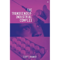 The Transgender-Industrial Complex - Paperback