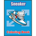 Sneaker Coloring Book: Awesome Coloring Book With High Quality Images For Sneaker Lovers - Paperback