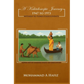 A Kaleidoscopic Journey 1947-1973: Witness to Tumultuous Events - Paperback