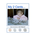 My 2 Cents - Paperback