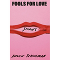 Fools for Love: Stories - Hardcover