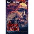 The Chrono Slasher - Paperback