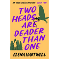 Two Heads Are Deader Than One - Paperback