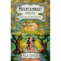 Mountainroot: Book One in the Saga of the Laymonk - Paperback