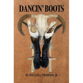 Dancin' Boots - Paperback