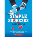 Simple Squeezes: Made Simple - Paperback
