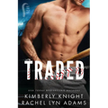 Traded: A MM Enemies to Lovers Sports Romance - Paperback