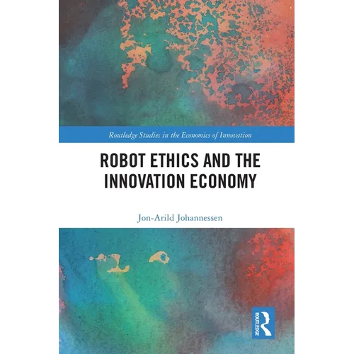 Robot Ethics and the Innovation Economy - Paperback