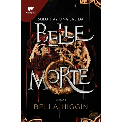 Belle Morte. Libro 1 (Spanish Edition) - Paperback