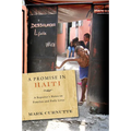 A Promise in Haiti: A Reporter's Notes on Families and Daily Lives - Hardcover