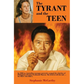 The Tyrant and the Teen: In 1968 an Australian teenager narrowly escaped the clutches of Philippines dictator Ferdinand Marcos. She lived to tell the - Paperback