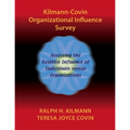 Kilmann-Covin Organizational Influence Survey - Paperback