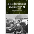 Grossdeutschland Division 1937-45 - Paperback