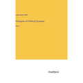Principles of Political Economy: Vol. 1 - Hardcover