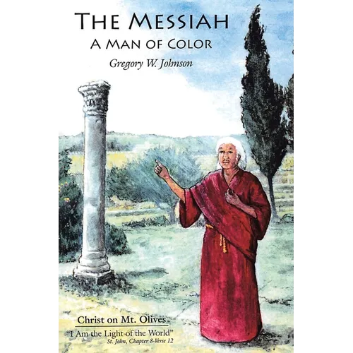 The Messiah: A Man of Color - Paperback