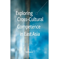 Exploring Cross-Cultural Competence in East Asia - Paperback