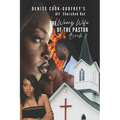 All Churched Out: The Weary Wife of the Pastor-Book 1 - Paperback