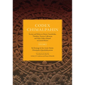 Codex Chimalpahin: Society and Politics in Mexico Tenochtitlan, Tlatelolco, Texcoco, Culhuacan, and Other Nahua Altepetl in Central Mexico, Volume 2 V - Hardcover