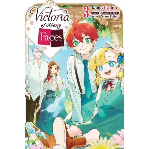 Victoria of Many Faces, Vol. 3 (Manga) - Paperback