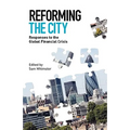 Reforming the City: Responses to the Global Financial Crisis - Paperback