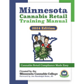 Minnesota Cannabis Retail Training Manual: The Best Practices for Legally Selling Edible Cannabis Products in Minnesota - Paperback