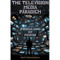 The Television Media Paradigm - Paperback