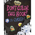 Gravity Falls: Don't Color This Book!: It's Cursed! - Paperback