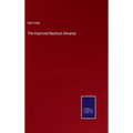 The Improved Nautical Almanac - Hardcover