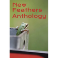 New Feathers Anthology 2025 - Paperback