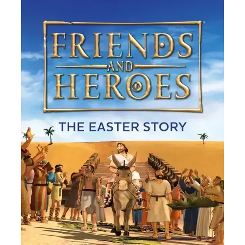 Friends and Heroes: The Easter Story - Paperback