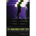 101 Awesome Study Tips for the ADHD Middle-School Student - Paperback
