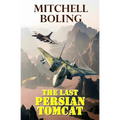 The Last Persian Tomcat - Paperback