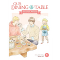 Our Dining Table: Seconds, Please! Vol. 1 - Paperback