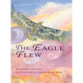 The Eagle Flew - Hardcover