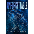 Unforgettable (Murphy's Law, Book 2) - Paperback
