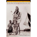 From the Heart of the Crow Country: The Crow Indians' Own Stories - Paperback