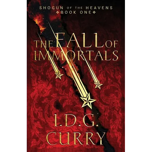Shogun Of The Heavens: The Fall Of Immortals - Paperback