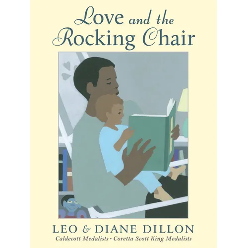 Love and the Rocking Chair - Hardcover