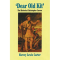 Dear Old Kit' the Historical Christopher Carson - Paperback