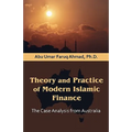 Theory and Practice of Modern Islamic Finance: The Case Analysis from Australia - Paperback