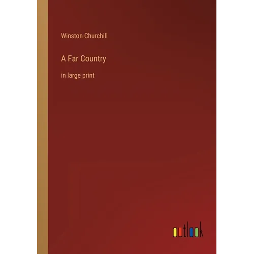 A Far Country: in large print - Paperback