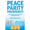 Peace Parity Prosperity - Paperback