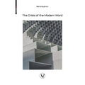 The Crisis of the Modern World - Paperback