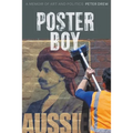 Poster Boy: A Memoir of Art and Politics - Paperback
